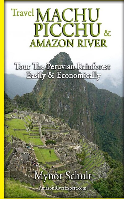 Front cover_Machu Picchu & Amazon River