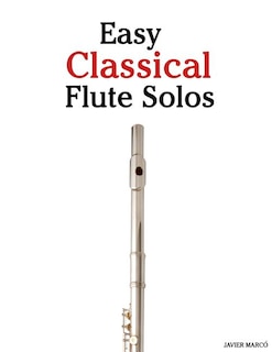 Front cover_Easy Classical Flute Solos