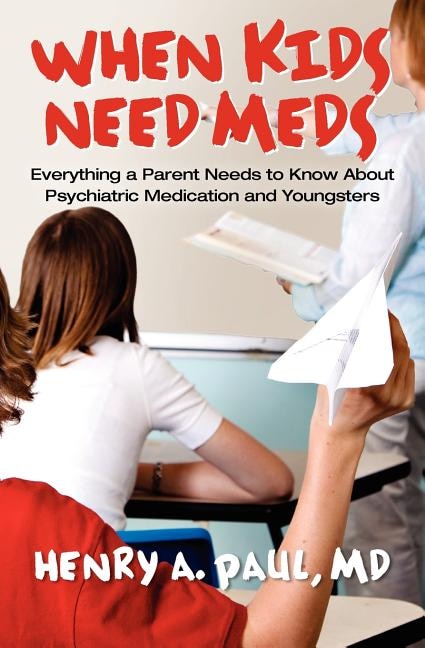 Couverture_When Kids Need Meds