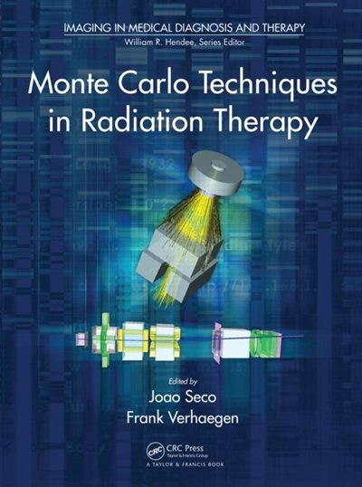 Couverture_Monte Carlo Techniques In Radiation Therapy