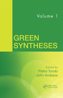 Front cover_Green Syntheses, Volume 1