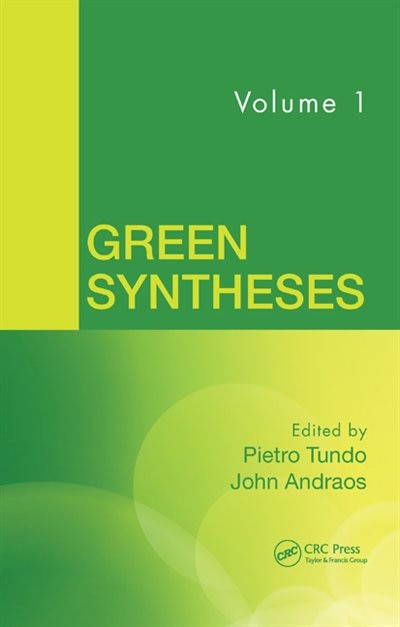 Front cover_Green Syntheses, Volume 1