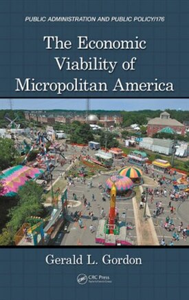 The Economic Viability Of Micropolitan America