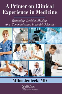 Front cover_A Primer On Clinical Experience In Medicine