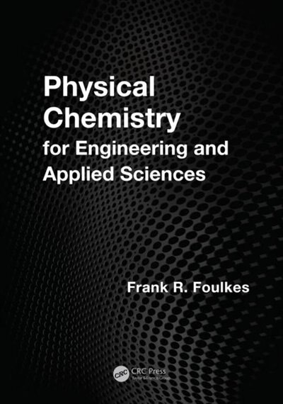 Front cover_Physical Chemistry For Engineering And Applied Sciences