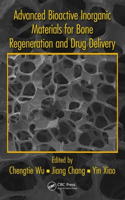 Front cover_Advanced Bioactive Inorganic Materials For Bone Regeneration And Drug Delivery