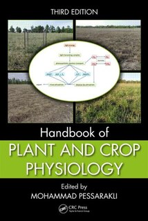 Front cover_Handbook Of Plant And Crop Physiology, Third Edition