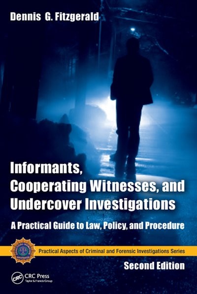 Front cover_Informants, Cooperating Witnesses, And Undercover Investigations