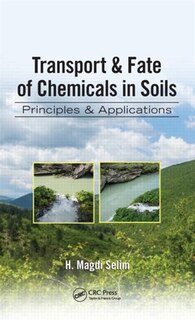 Front cover_Transport and Fate of Chemicals in Soils