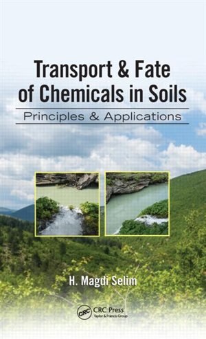 Front cover_Transport and Fate of Chemicals in Soils