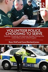 Front cover_Volunteer Police, Choosing To Serve