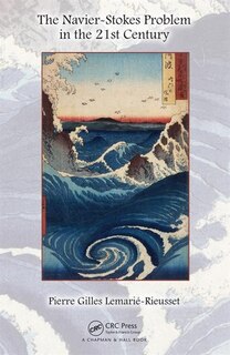 Front cover_The Navier-Stokes Problem in the 21st Century