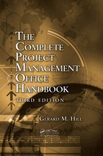 Front cover_The Complete Project Management Office Handbook