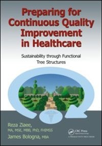 Front cover_Preparing For Continuous Quality Improvement For Healthcare