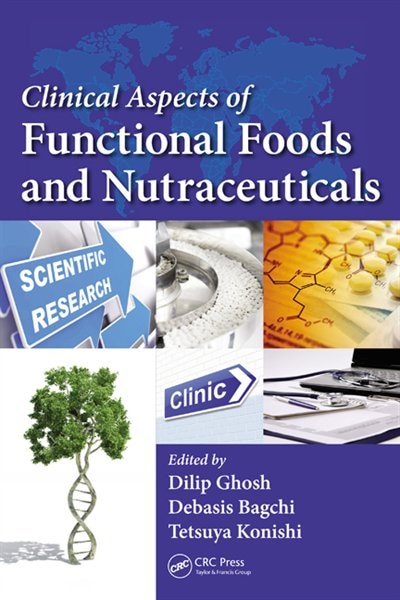 Front cover_Clinical Aspects Of Functional Foods And Nutraceuticals
