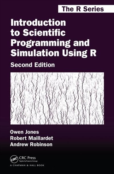 Front cover_Introduction to Scientific Programming and Simulation Using R