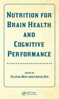 Front cover_Nutrition For Brain Health And Cognitive Performance