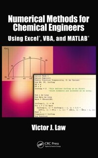 Front cover_Numerical Methods For Chemical Engineers Using Excel, Vba, And Matlab