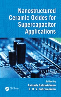 Couverture_Nanostructured Ceramic Oxides For Supercapacitor Applications