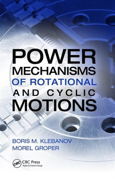 Couverture_Power Mechanisms Of Rotational And Cyclic Motions