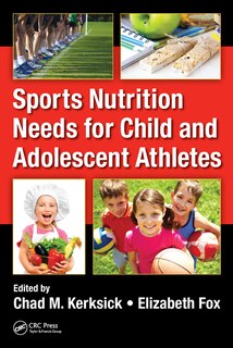 Front cover_Sports Nutrition Needs For Child And Adolescent Athletes