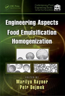 Front cover_Engineering Aspects Of Food Emulsification And Homogenization