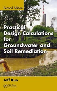 Front cover_Practical Design Calculations For Groundwater And Soil Remediation