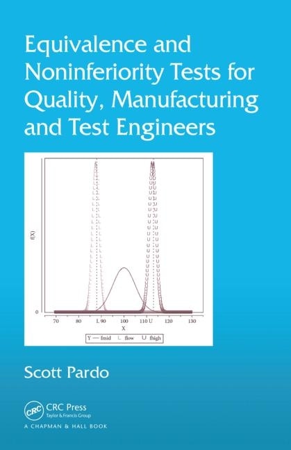 Front cover_Equivalence and Noninferiority Tests for Quality, Manufacturing and Test Engineers