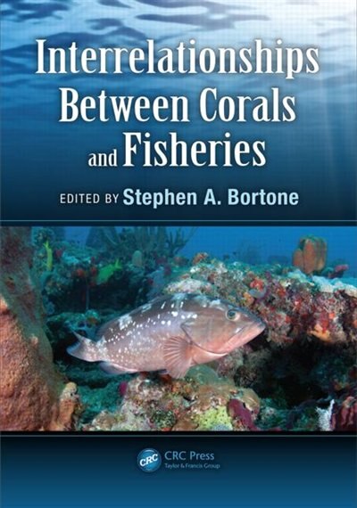 Couverture_Interrelationships Between Corals And Fisheries