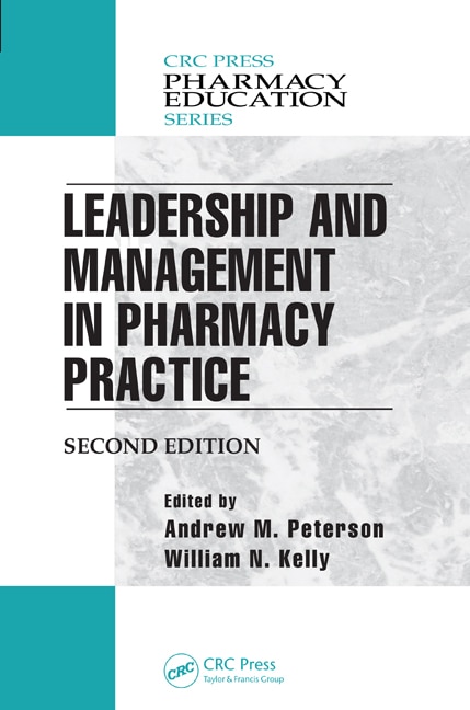 Front cover_Leadership And Management In Pharmacy Practice, Second Edition