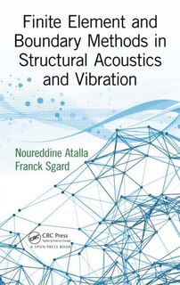 Front cover_Finite Element And Boundary Methods In Structural Acoustics And Vibration