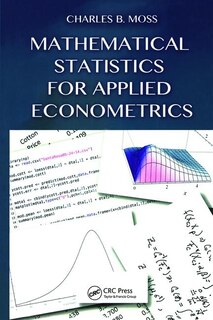 Front cover_Mathematical Statistics For Applied Econometrics