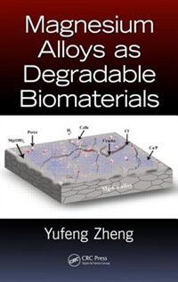 Front cover_Magnesium Alloys As Degradable Biomaterials