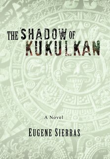 Couverture_The Shadow Of Kukulkan