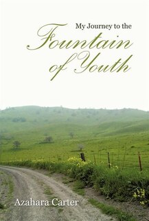 Couverture_My Journey To The Fountain Of Youth