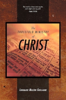 Front cover_The Threefold Ministry Of Christ