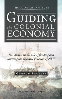 Couverture_Guiding The Colonial Economy