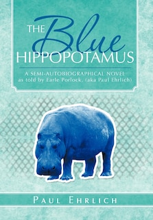 Front cover_The Blue Hippopotamus