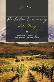 Front cover_The Sicilian Experience Of Mr. Benny