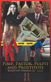 Couverture_Pimps, Pastors, Pulpits And Prostitutes