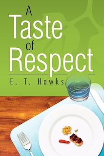 Front cover_A Taste Of Respect