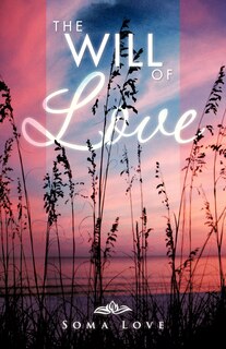 Front cover_The Will Of Love