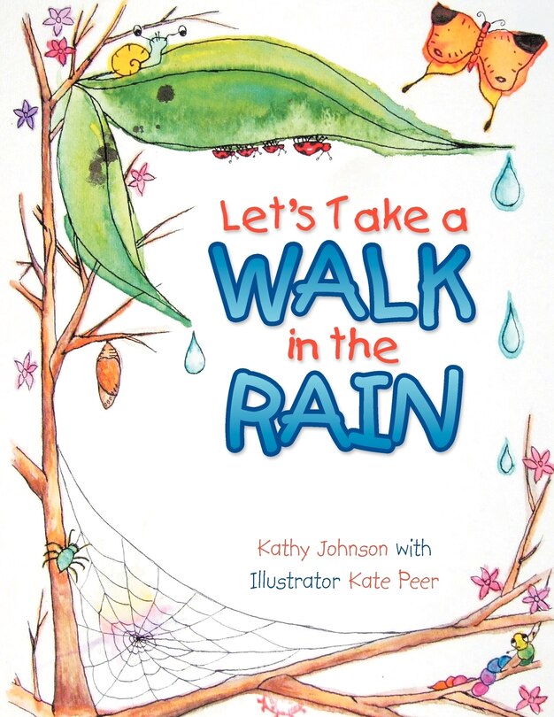 Let's Take A Walk In The Rain