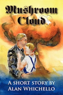 Front cover_Mushroom Cloud