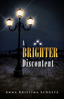 Front cover_A Brighter Discontent
