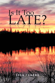 Front cover_Is It Too Late?