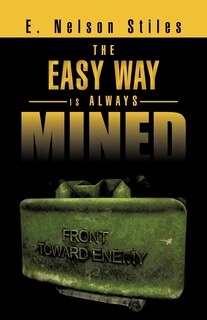 Front cover_The Easy Way Is Always Mined