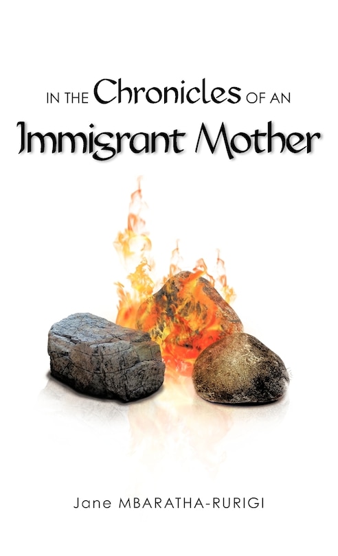 Front cover_In The Chronicles Of An Immigrant Mother