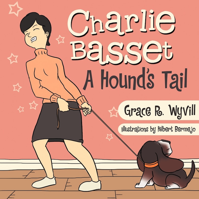 Charlie Basset: A Hound's Tail