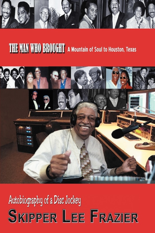 Couverture_The Man Who Brought A Mountain Of Soul To Houston, Texas